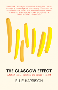 The Glasgow Effect by Ellie Harrison