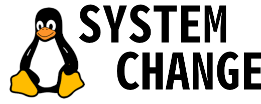 System Change
