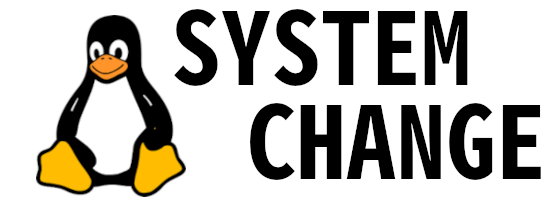 System Change